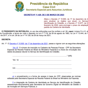 Decreto prorroga prazo de adaptação ao padrão da CIN e estipula nova governança