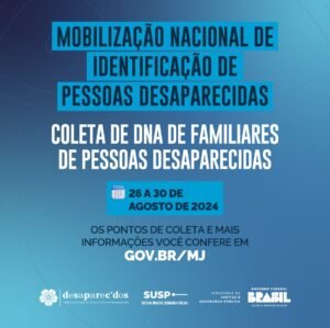 Mobilização Nacional de Identificação de Pessoas Desaparecida